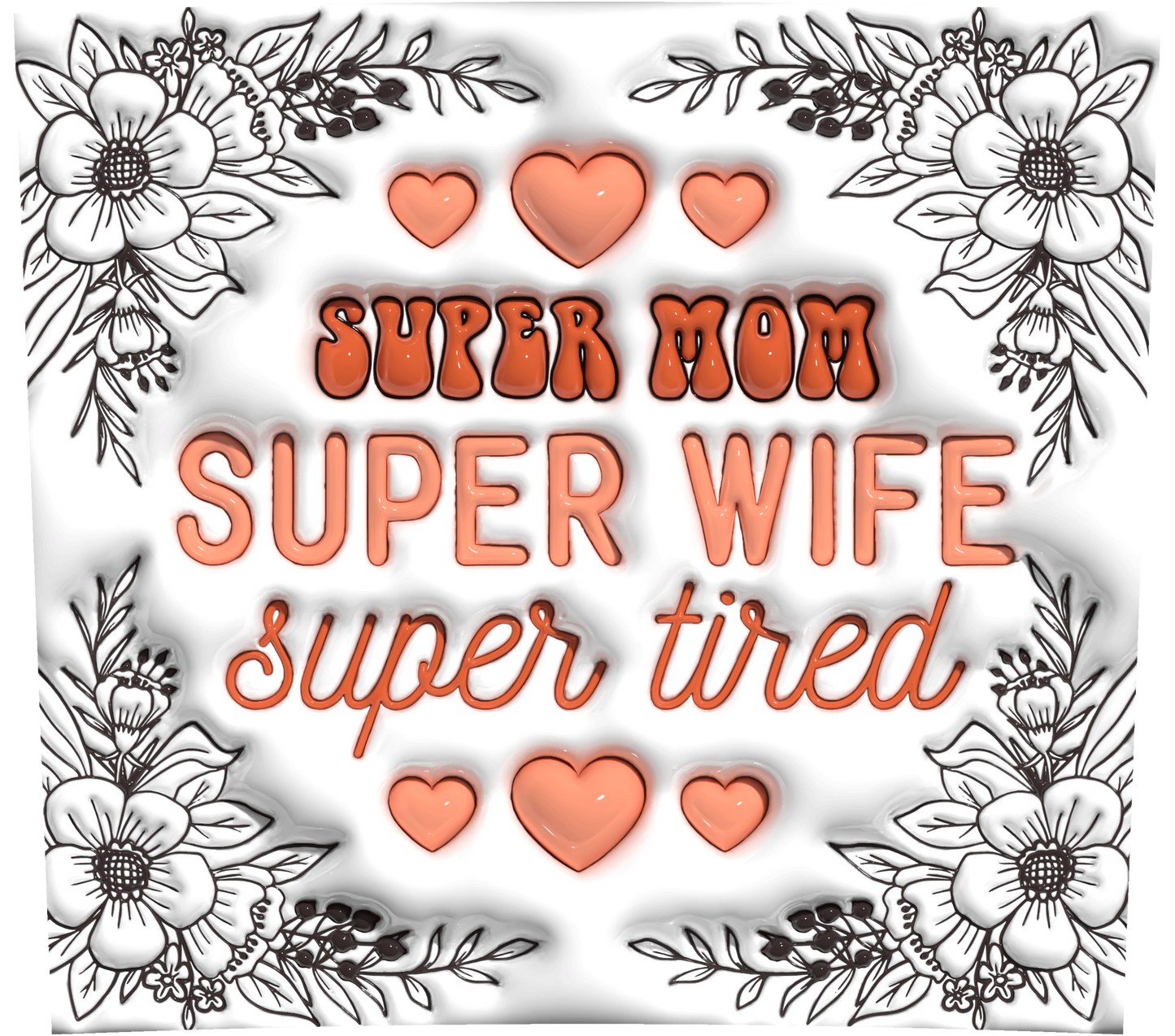 3D Mothers Day Supermom